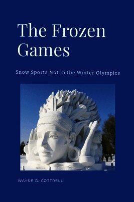 Wayne Cottrell - Frozen Games, Häftad. Tillgänglighet: Lägg i varukorg