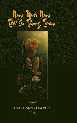 50 Năm Thế Sự Thăng Trầm (Hard Cover, Full Colors)