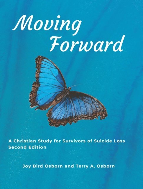 Terry A. Osborn, Joy Bird Osborn - Moving Forward, E-bok