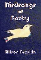 Alison Breskin - Birdsongs of Poetry, Inbunden
