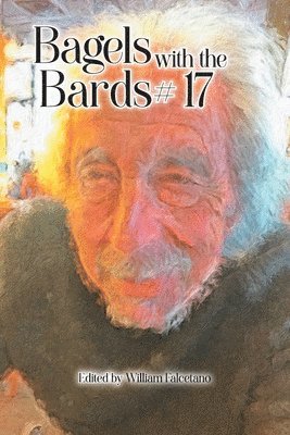 Steve Glines - Bagels with the Bards #17, Häftad