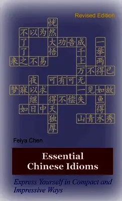 Feiya Chen - Essential Chinese Idioms, Häftad. Tillgänglighet: Lägg i varukorg