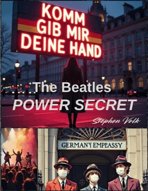 Stephen Volk - Beatles POWER SECRET, E-bok