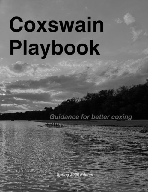 Justin Watson - Coxswain Playbook, E-bok