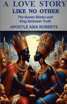 Apostle Asia Roberts - Love Story Like No Other, Häftad. Tillgänglighet: Lägg i varukorg