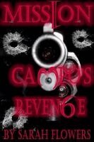 Sarah Flowers - Mission Campo's Revenge, Häftad