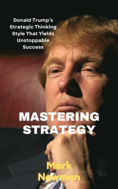 Mark Newman - Mastering Strategy, E-bok