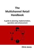 The Multichannel Retail Handbook