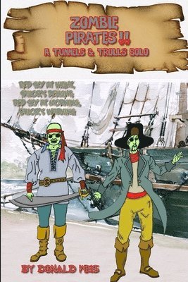Donald Weis - Zombie Pirates!!, Häftad. Tillgänglighet: Lägg i varukorg