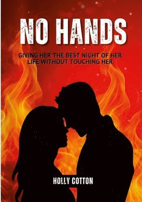 Holly Cotton - No Hands., Häftad. Tillgänglighet: Lägg i varukorg