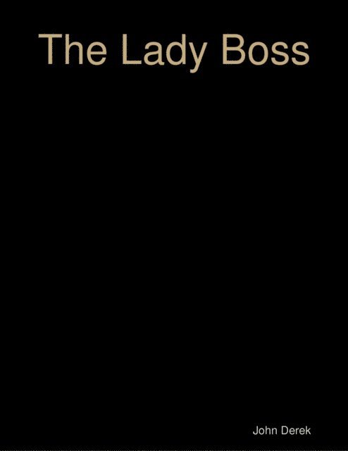 Derek John Derek - Lady Boss, E-bok. Tillgänglighet: Lägg i varukorg