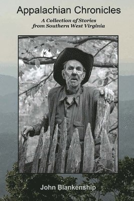 John Blankenship - Appalachian Chronicles, Häftad