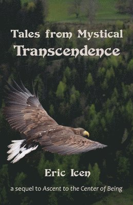 Eric Icen - Tales from Mystical Transcendence, Häftad. Tillgänglighet: Lägg i varukorg