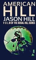 Jason Hill - American Hill, Häftad