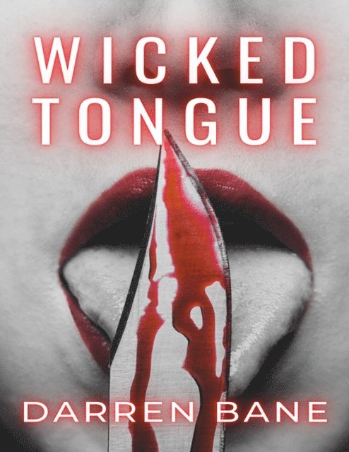 Darren Bane - Wicked Tongue, E-bok
