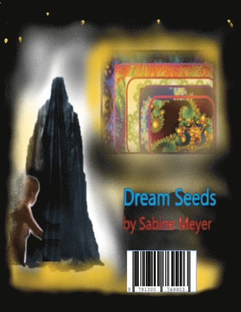 Sabine Meyer - Dream Seeds, E-bok