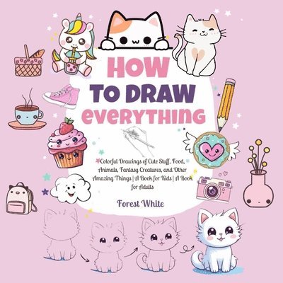 How To Draw Everything