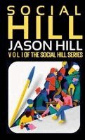 Jason Hill - Social Hill, Häftad