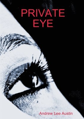 Andrew Austin - Private Eye, Häftad