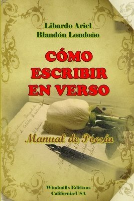 Libardo Ariel Blandon Londono - Como Escribir En Verso, Häftad. Tillgänglighet: Lägg i varukorg