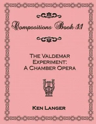 Ken Langer - Compositions Book 11: The Valdemar Experiment, Häftad. Tillgänglighet: Lägg i varukorg