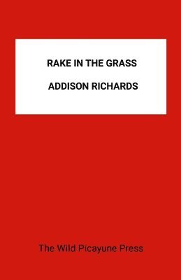 Rake in the Grass