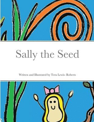 Sally the Seed