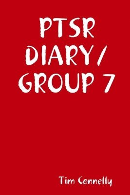 Tim Connelly - Ptsr Diary/ Group 7, Häftad