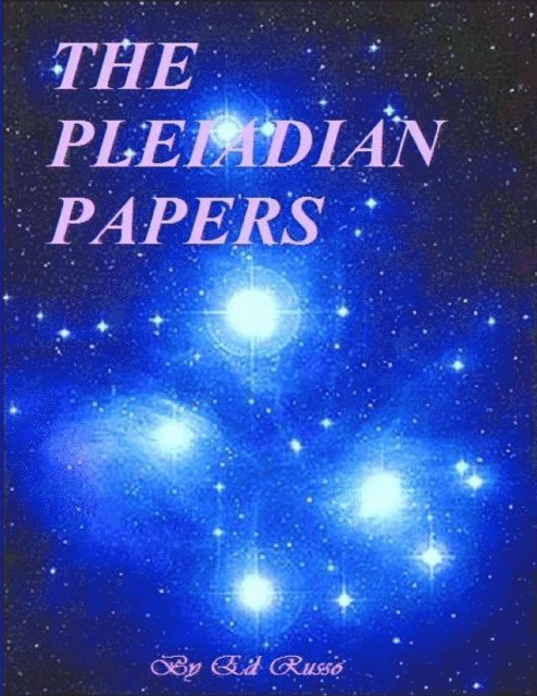 Ed Russo - Pleiadian Papers, E-bok