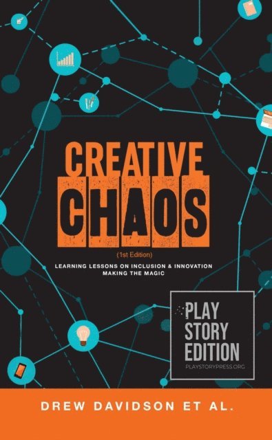 et al., Drew Davidson - Creative Chaos (1st Edition), E-bok
