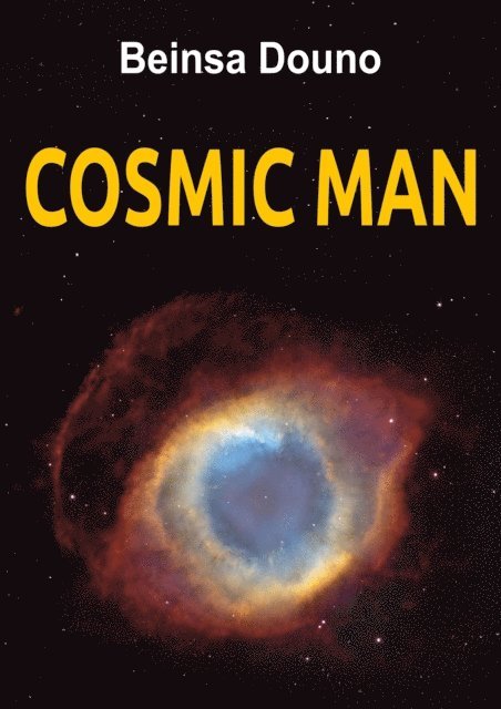 Beinsa Douno - Cosmic Man, E-bok. Tillgänglighet: Lägg i varukorg