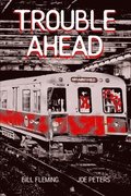 Trouble Ahead