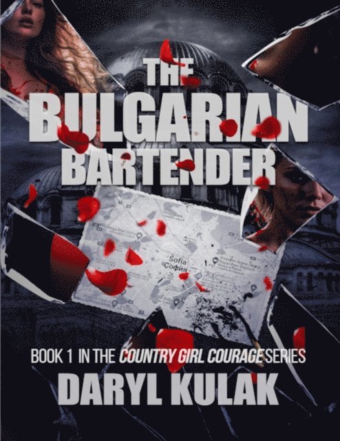 Daryl Kulak - Bulgarian Bartender, E-bok