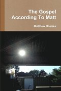 Gospel According To Matt