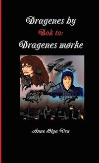 Dragenes by: Bok to: Dragenes Morke