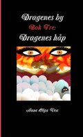 Dragenes by: Bok Tre: Dragenes Hap