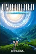 Untethered