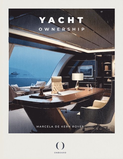 Marcela de Kern Royer - Yacht Ownership, E-bok. Tillgänglighet: Lägg i varukorg