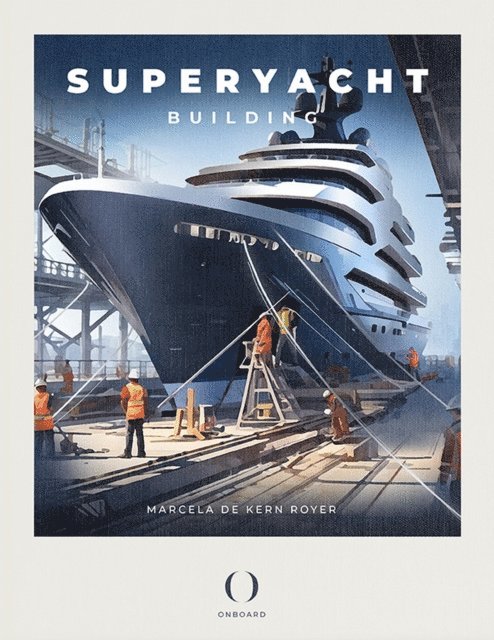 Superyacht Building