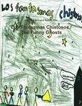 Los Fantasmas Chistosos / The Funny Ghosts