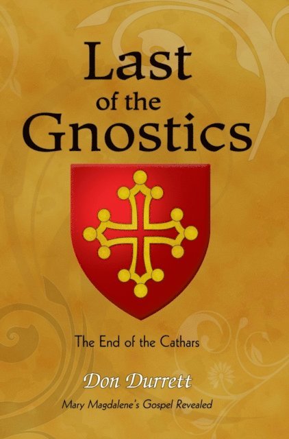Don Durrett - Last of the Gnostics, E-bok