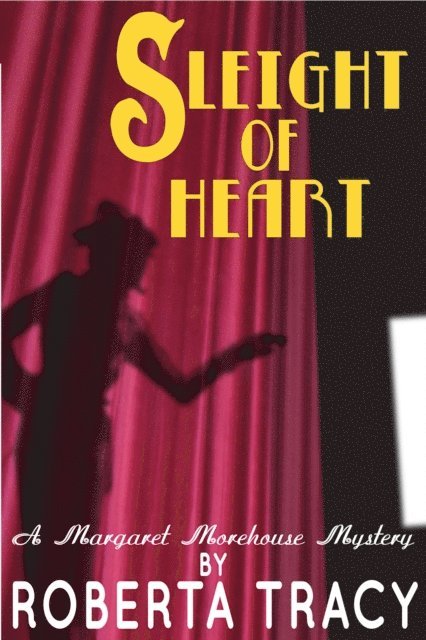 Roberta Tracy - Sleight of Heart, E-bok