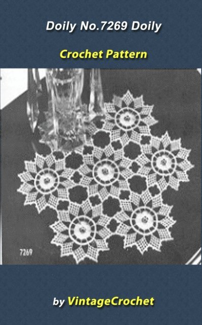Vintage Crochet - Doily No.7269 Vintage Crochet Pattern eBook, E-bok