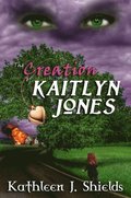 Creation of Kaitlyn Jones