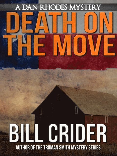 Bill Crider - Death on the Move, E-bok