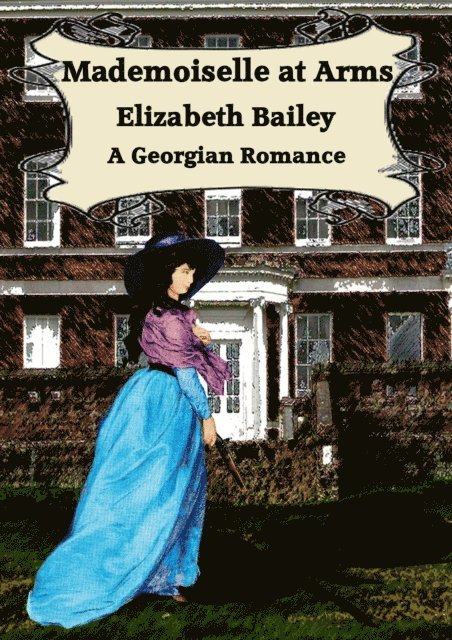 Elizabeth Bailey - Mademoiselle at Arms, E-bok. Tillgänglighet: Lägg i varukorg