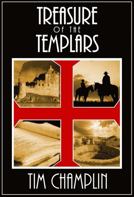 Tim Champlin - Treasure of the Templars, E-bok