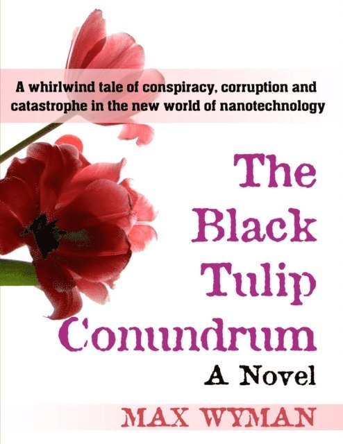 Max Wyman - Black Tulip Conundrum, E-bok