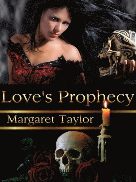 Margaret Taylor - Love's Prophecy, E-bok