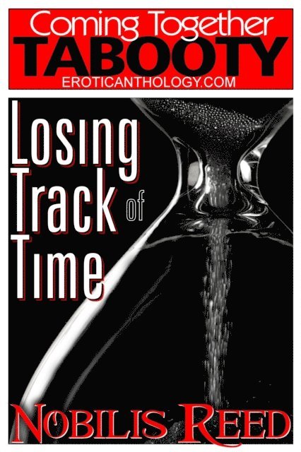 Nobilis Reed - Losing Track of Time, E-bok